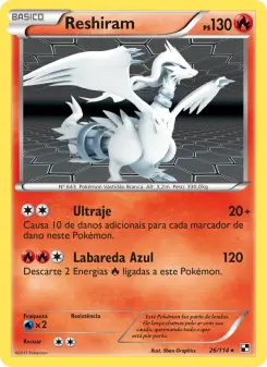 Carta Reshiram da coleção Black & White