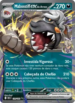 Carta Arven's Mabosstiff ex da coleção Destined Rivals