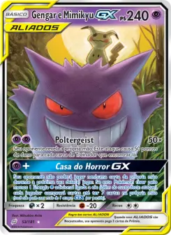 Carta Gengar & Mimikyu GX da coleção Team Up