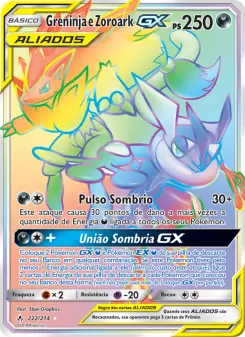 Carta Greninja & Zoroark GX da coleção Unbroken Bonds